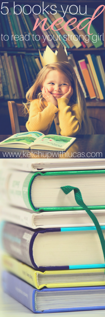 Five books that you should read to your strong women (and strong children!) | KetchupwithLucas